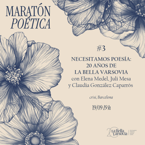 Maratón poética: 20 años de La Bella Varsovia