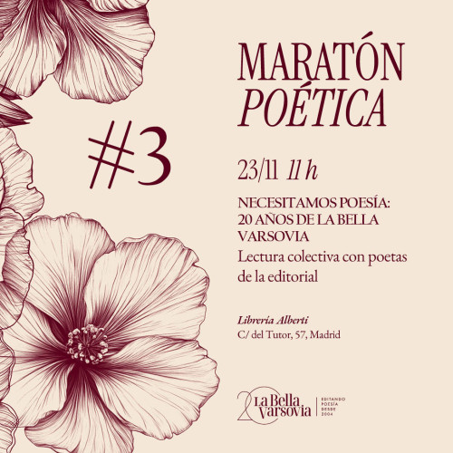 Maratón poética: Necesitamos poesía. 20 años de La Bella Varsovia