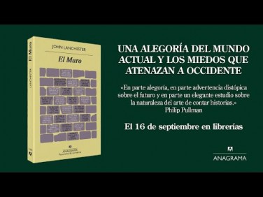 EL MURO - Entrevista a John Lanchester
