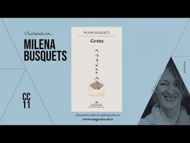 CC11 | Charlando con… Milena Busquets