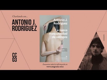 CC03 | Charlando con… Antonio J. Rodríguez