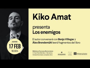 Presentación de 'Los enemigos' de Kiko Amat