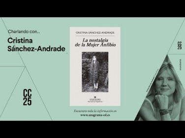 CC25 | Charlando con… Cristina Sánchez-Andrade