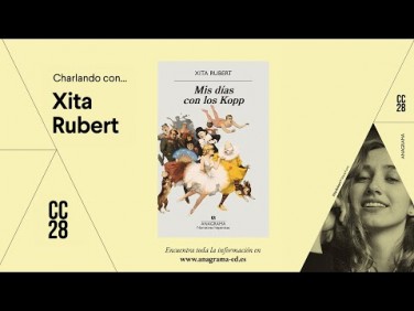 CC28 | Charlando con… Xita Rubert
