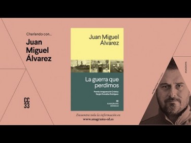 CC33 | Charlando con… Juan Miguel Álvarez
