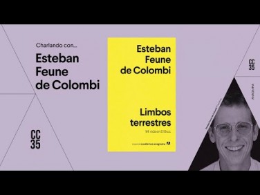 CC35 | Charlando con Esteban Feune de Colombi