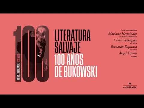 Literatura Salvaje. 100 años de Bukowski.