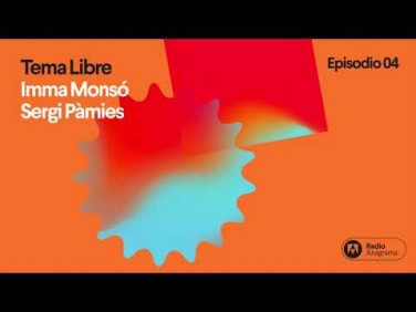 Tema libre | Ep. 4  | T2 | Imma Monsó i Sergi Pàmies