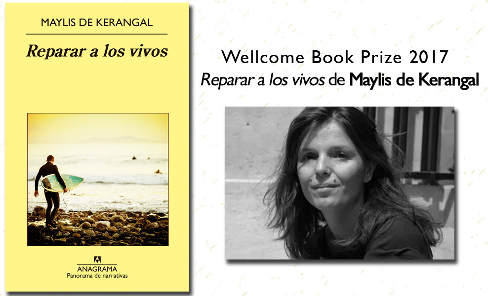 Maylis de Kerangal gana el Premio Wellcome 2017