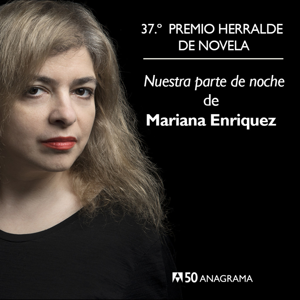 Mariana Enriquez, 37.º Premio Herralde de Novela