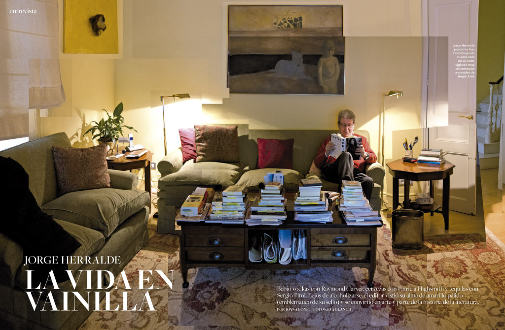 'La vida en vainilla'. Entrevista a Jorge Herralde por Joana Bonet