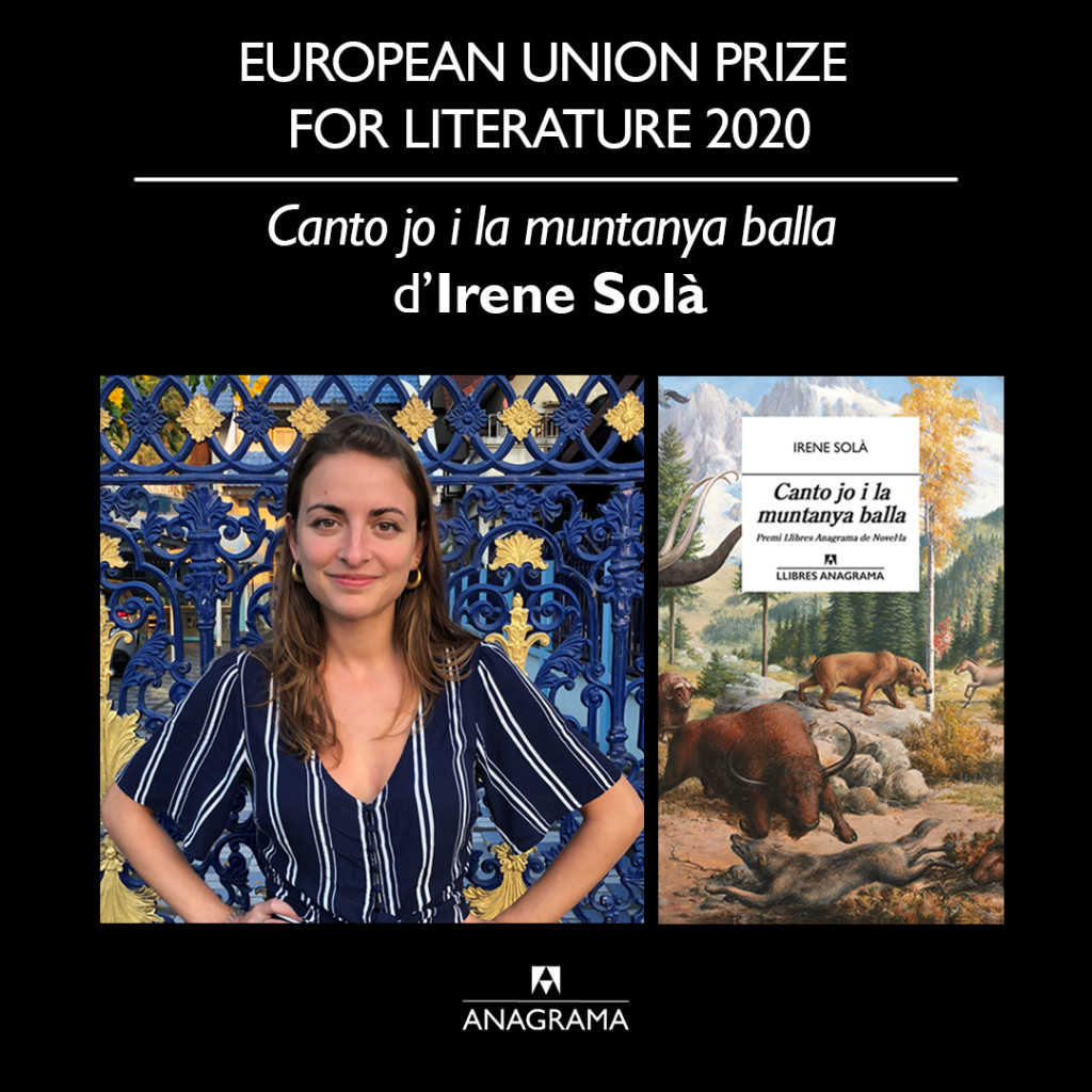 'Canto jo i la muntanya balla', d’Irene Solà guanya el Premi de Literatura de la Unió Europea 2020