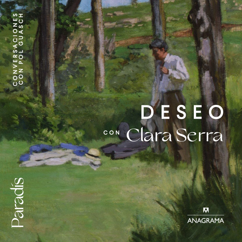Imagen de #9 Deseo | Con Clara Serra