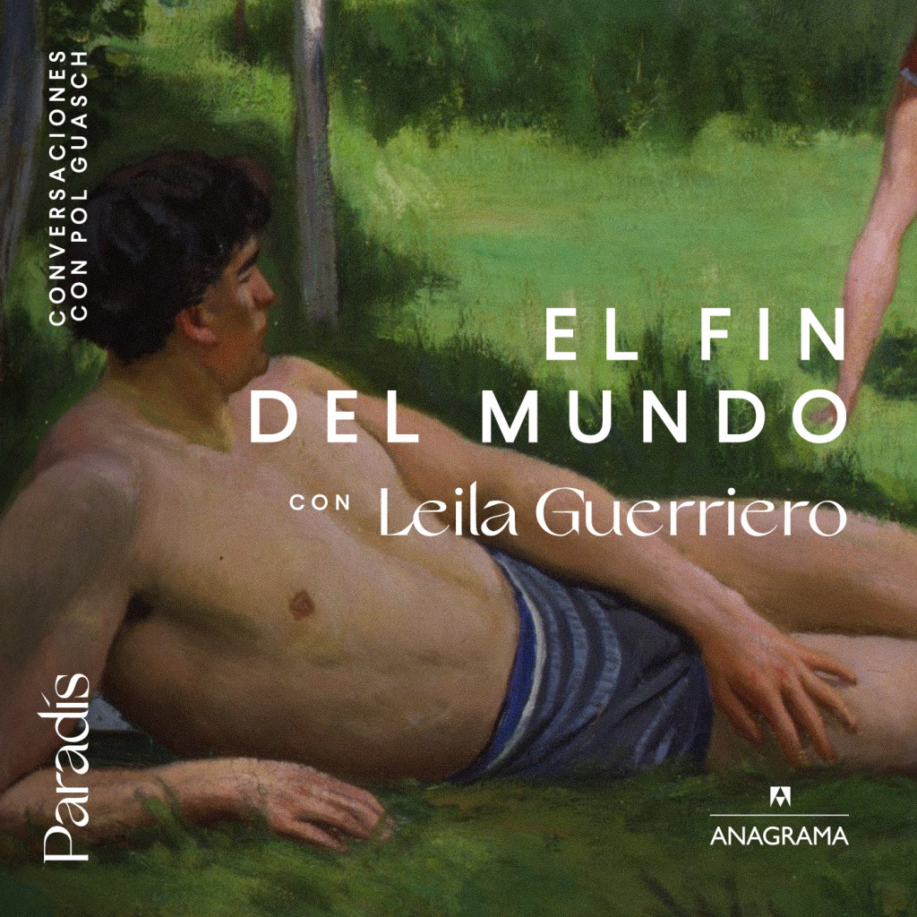 Imagen de #10 El fin del mundo | Con Leila Guerriero