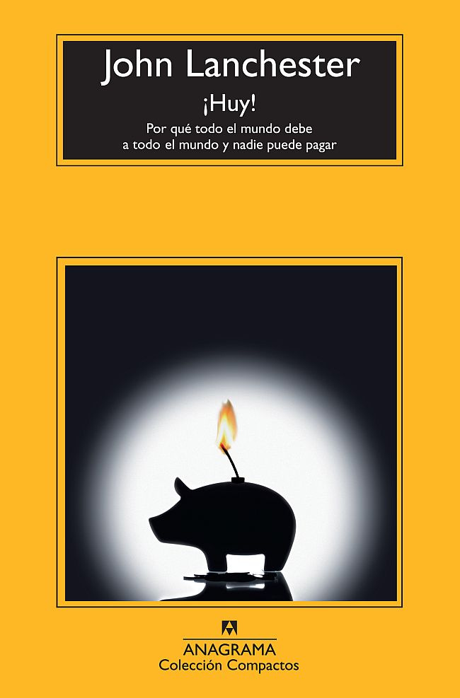 ¡Huy! Por qué todo el mundo debe a todo el mundo y nadie puede pagar