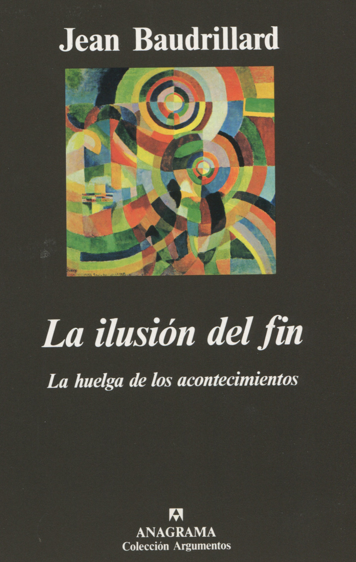 La ilusión del fin