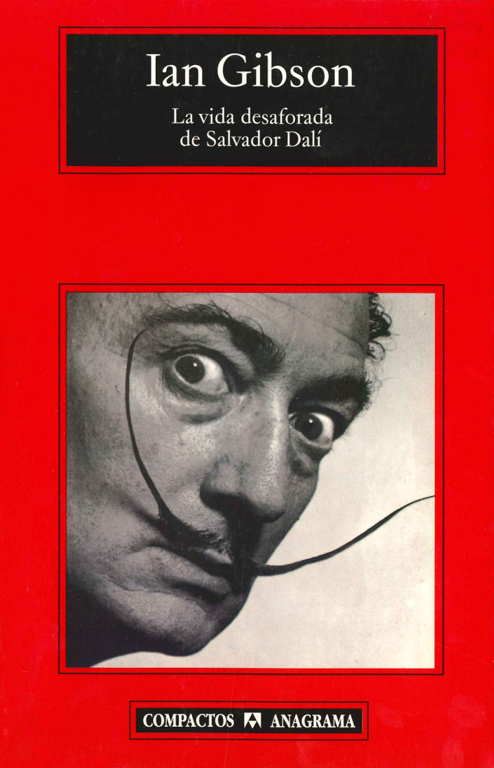 La vida desaforada de Salvador Dalí