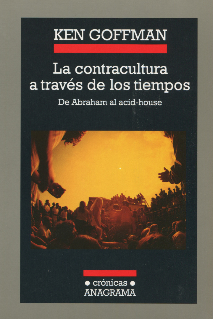 La contracultura a través de los tiempos