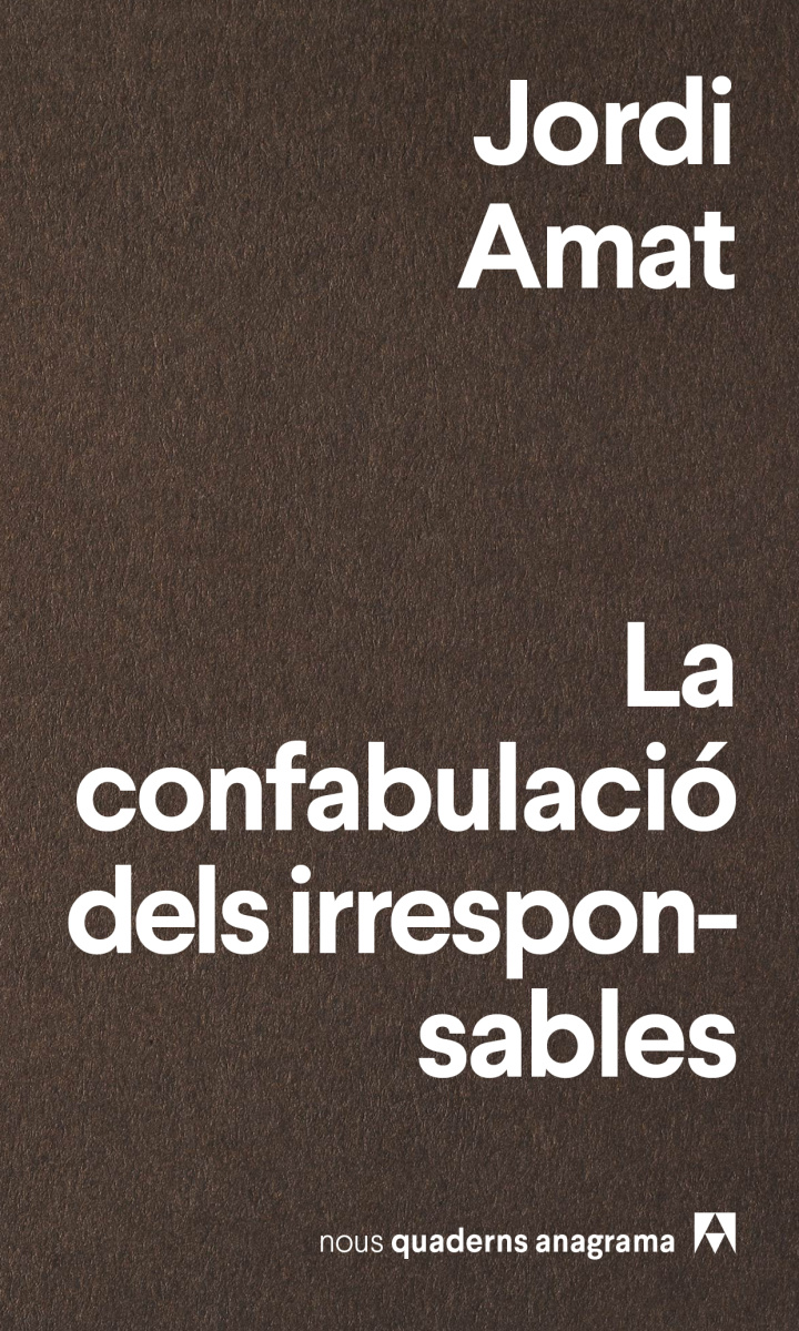 La confabulació dels irresponsables