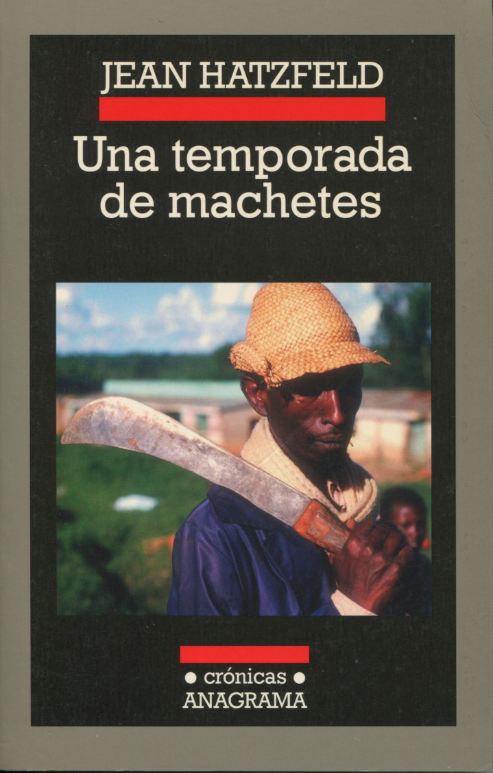 Una temporada de machetes