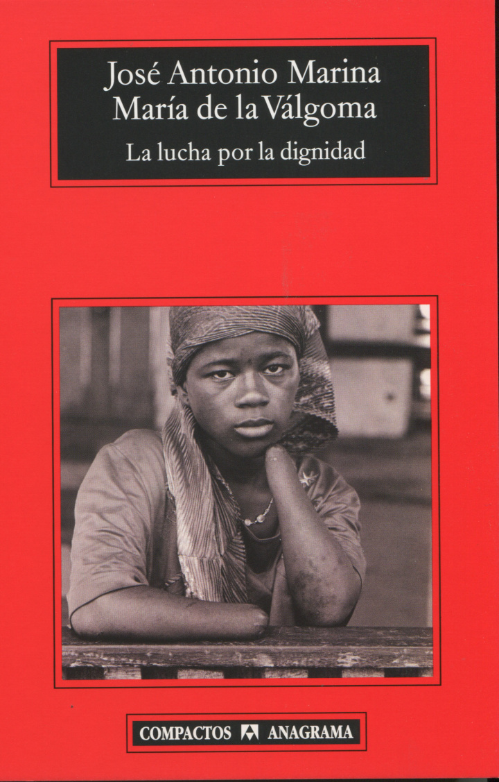 La lucha por la dignidad