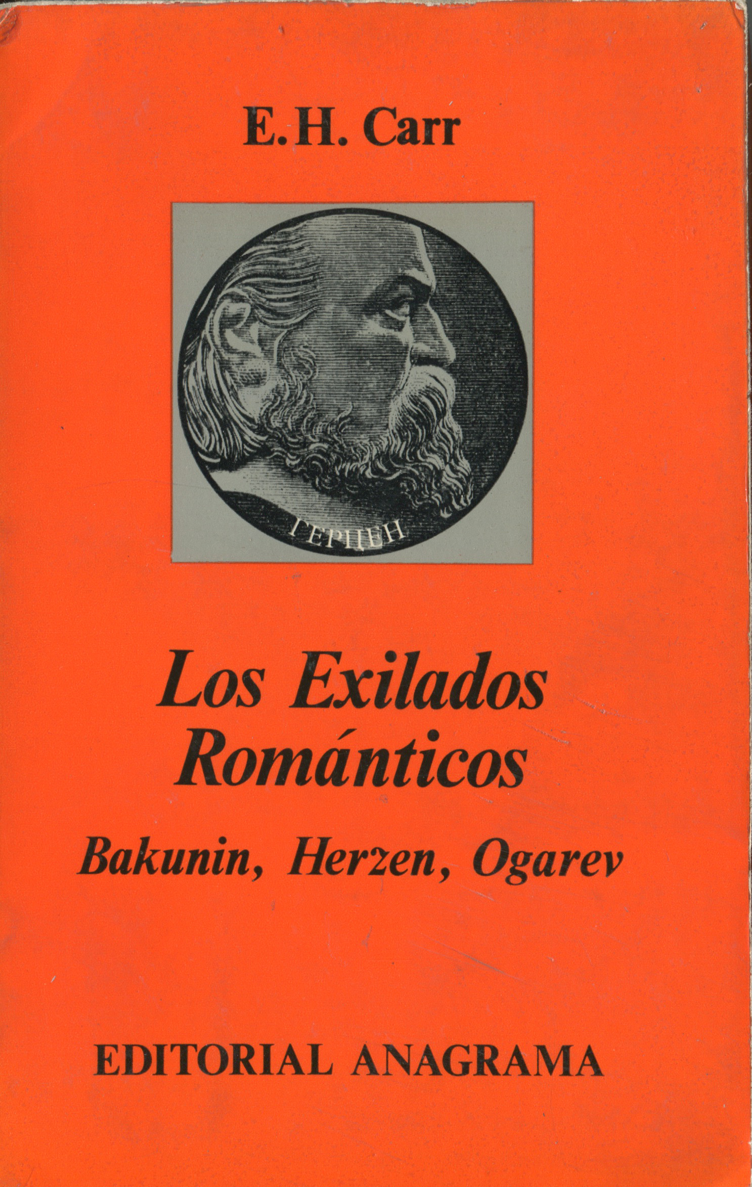 Los exilados románticos - Edward Hallett Carr - 978-84-339-0102-6