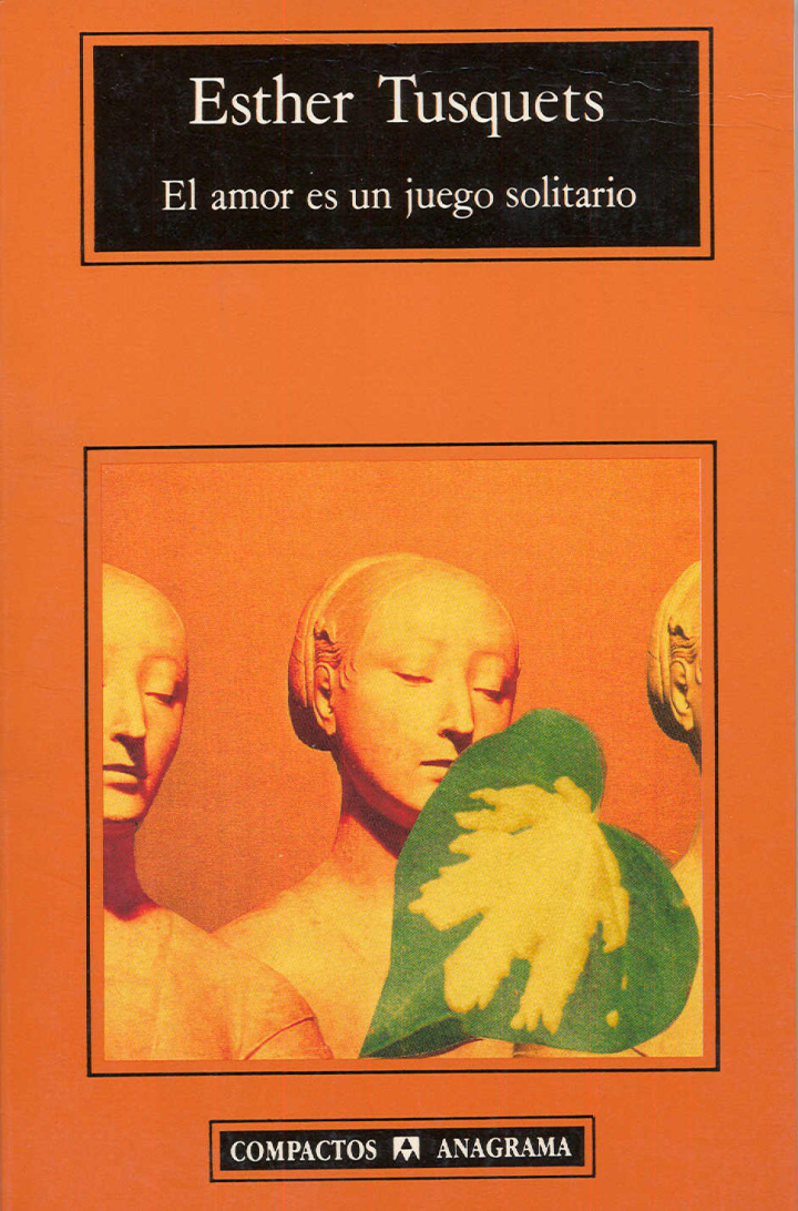 El amor es un juego solitario