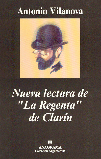 Nueva lectura de«La Regenta» de Clarín
