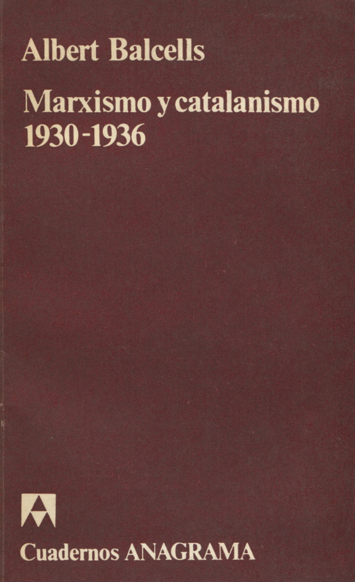 Marxismo y catalanismo 1930-1936