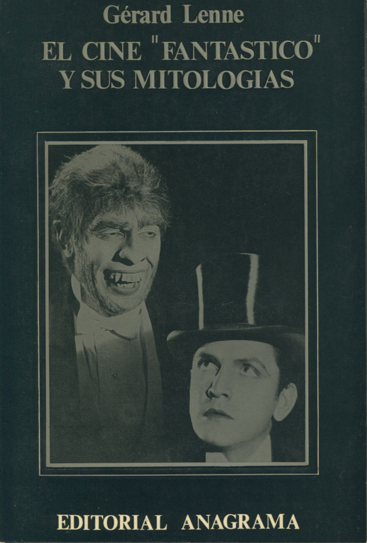 El cine "fantástico" y sus mitologías