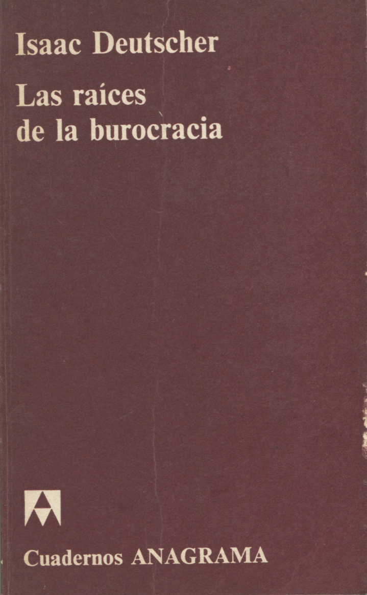 Las raíces de la burocracia