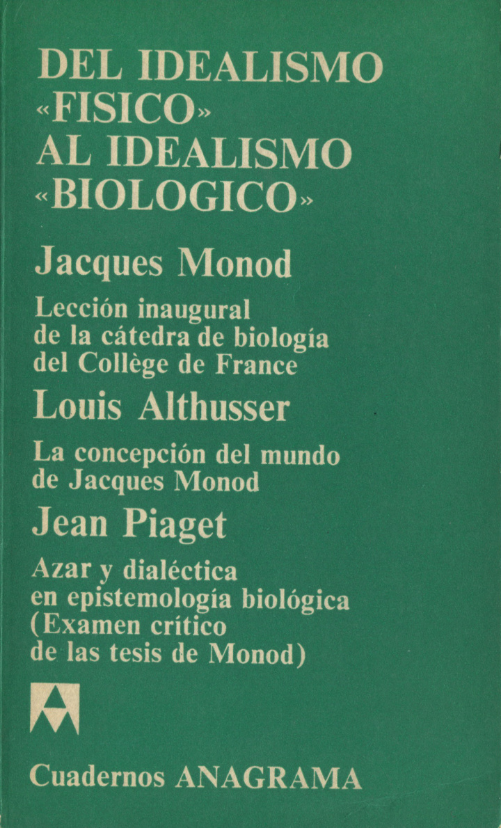 Del idealismo "físico" al idealismo "biológico"