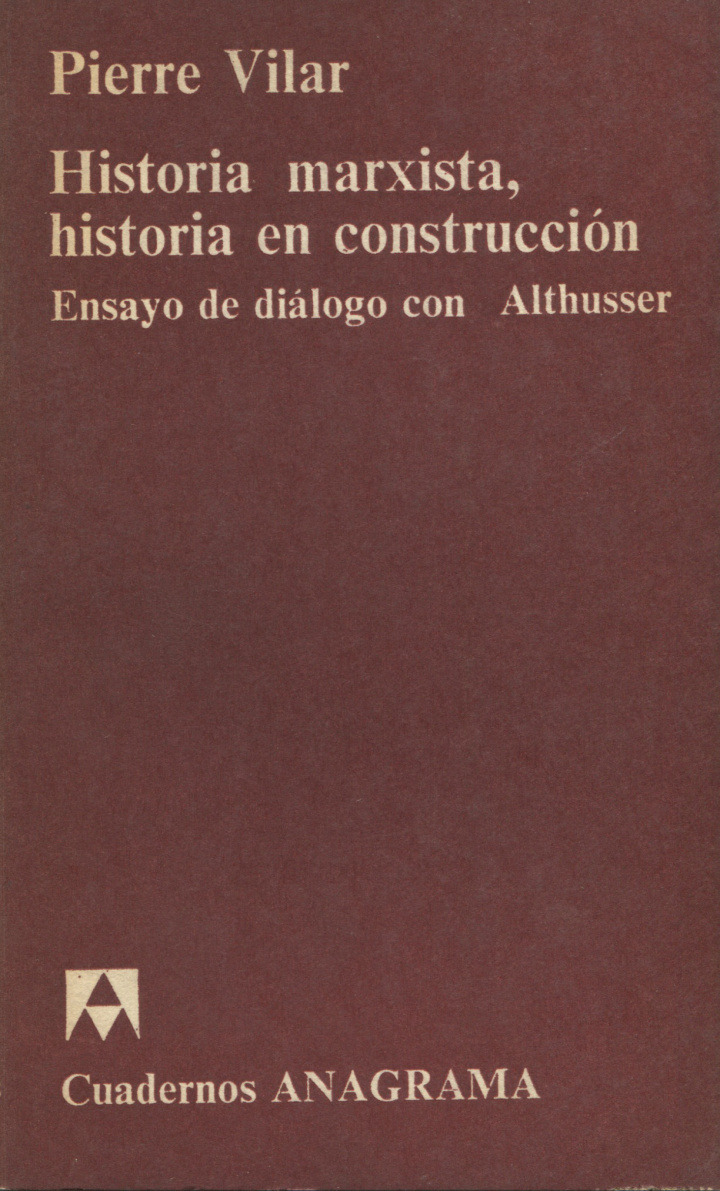 Historia marxista, historia en construcción