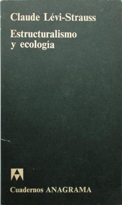 Estructuralismo y ecología