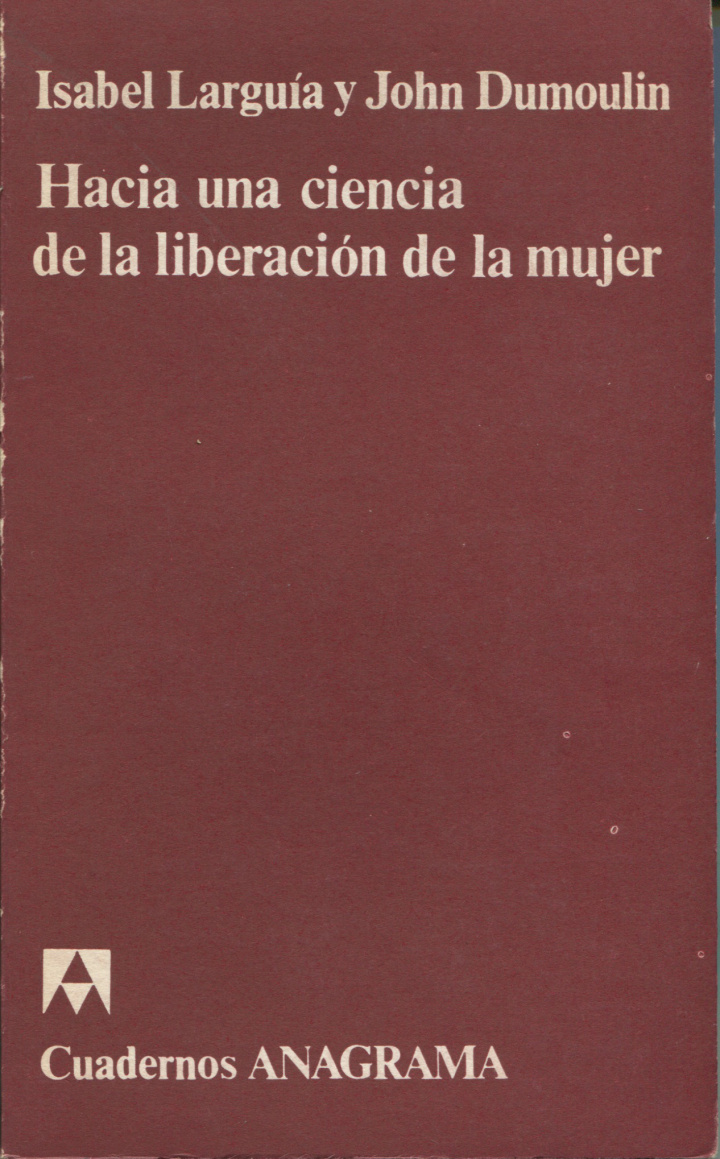 Hacia una ciencia de la liberación de la mujer