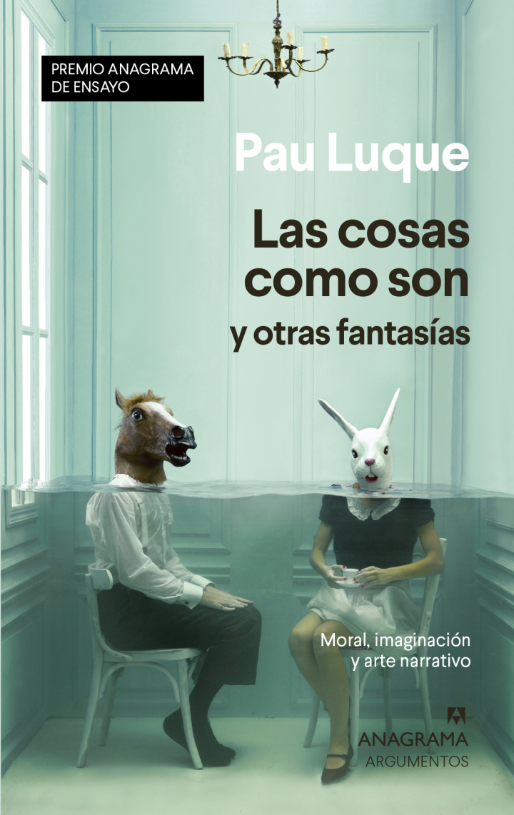 Things As They Are and Other Fantasies. Morality, Imagination and Narrative Art