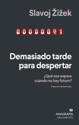 Demasiado tarde para despertar