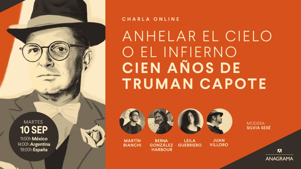 Anhelar el cielo o el infierno. Cien años de Truman Capote