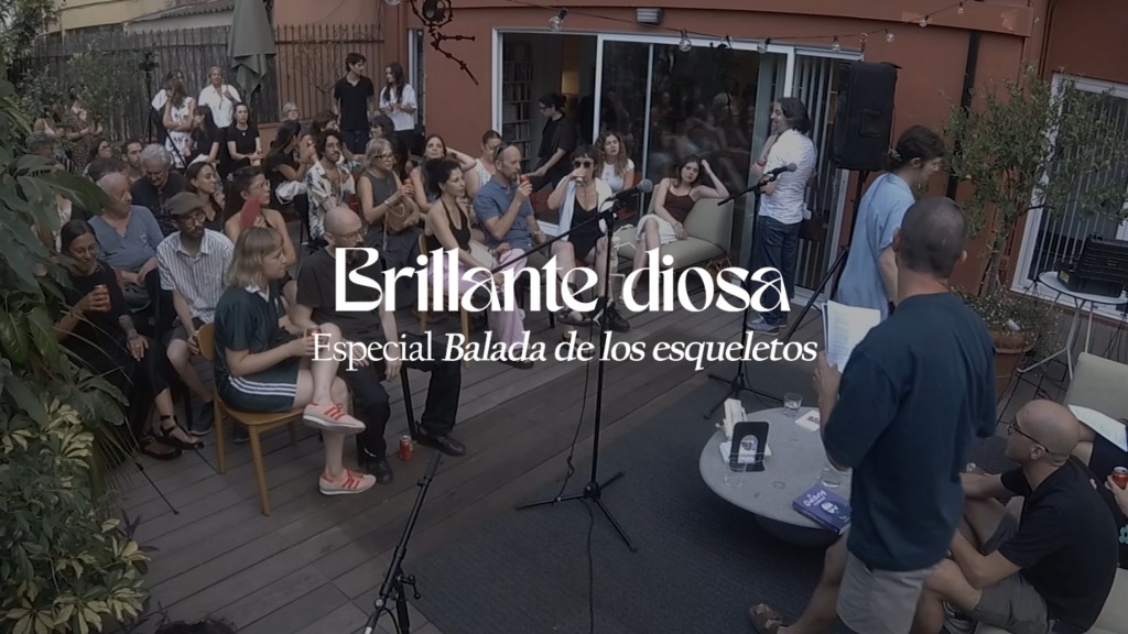Brillante Diosa | Velada poética 'Balada de los esqueletos'