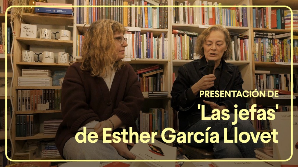 Presentación de 'Las jefas', de Esther García Llovet