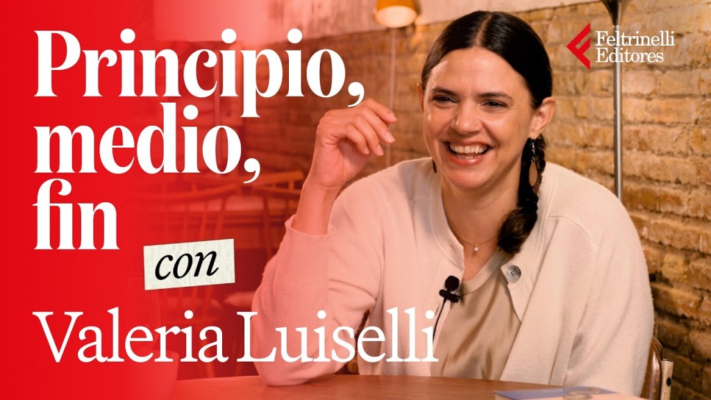 'Principio, medio, fin' con Valeria Luiselli